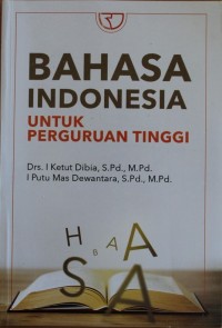 BAHASA INDONESIA UNTUK PERGURUAN TINGGI