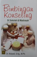 Bimbingan Konseling  Di Sekolah & Madrasah