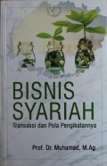 BISNIS SYARIAH TRANSAKSI DAN POLA PENGIKATANNYA