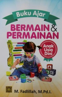 Buku Ajar Bermain & Permainan Anak Usia Dini