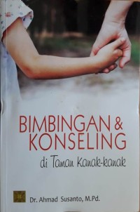 Bimbingan & Konseling di Taman Kanak-kanak