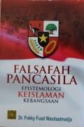 FALSAFAH PANCASILA EPISTEMOLOGI KEISLAMAN KEBANGSAAN