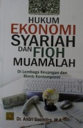 Hukum Ekonomi Syariah dan Fiqh Muamalah Di Lembaga Keuangan dan Bisnis Kontemporer