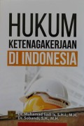 Hukum Ketenagakerjaan Di Indonesia