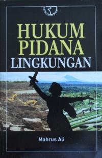 HUKUM PIDANA LINGKUNGAN