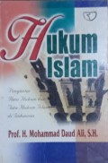 Hukum Islam : Pengantar Ilmu Hukum dan Tata Hukum Islam di Indonesia