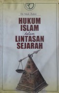 Hukum Islam dalam Lintasan Sejarah