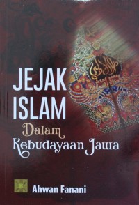 JEJAK ISLAM DALAM KEBUDAYAAN JAWA