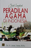 Jejak Peradilan Agama di Indonesia