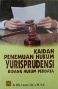 Kaidah Penemuan Hukum Yurisprudensi Bidang Hukum Perdata