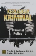 Kebijakan Kriminal = Criminal Policy