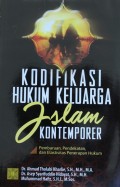 KODIPIKASI HUKUM KELUARGA ISLAM KONTEMPORER, pembaruan, pendekatan, dan elastisitas penerapan hukum