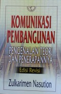 KOMUNIKASI PEMBANGUAN, pengenalan teori dan penerapannya