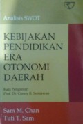 Kebijakan Pendidikan Era Otonomi Daerah