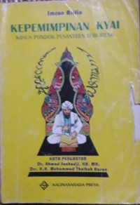 Kepemimpinan Kyai : Kasus Pondok Pesantren Tebuireng