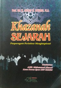 Khazanah Sejarah : Pusparagam Peristiwa Menginspirasi