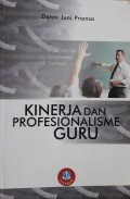 Kinerja dan Profesionalisme Guru