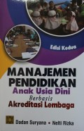 MANAJEMEN PENDIDIKAN, Anak Usia Dini Berbasis Akreditasi Lembaga