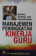 Manajemen Peningkatan Kinerja guru 