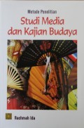 Metode Penelitian Studi Media dan Kajian Budaya