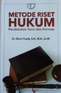 METODE RISET HUKUM, pendekatan teori dan konsep