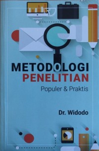 Metodologi Penelitian Populer & Praktis