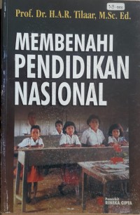 Membenahi Pendidikan Nasional