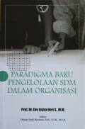 Paradigma Baru Pengelolaan SDM Dalam Organisasi