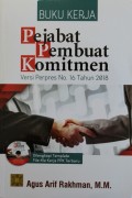 Pejabat Pembuat Komitmen Versi Perpres No. 16 Tahun 2018