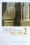 Pembaruan Pemikiran Modern Dalam Islam 2 (Turki, India, Pakistan, Iran)