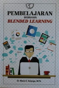 PEMBELAJARAN BERBASIS BLENDED LEARNING