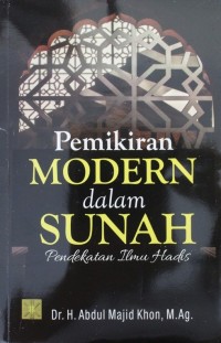 PEMIKIRAN MODERN DALAM SUNNAH