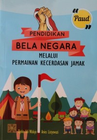 Pendidikan Bela Negara melalui Permainan Kecerdasan Jamak