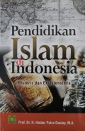 Pendidikan Islam di Indonesia : Histories dan Eksistensinya