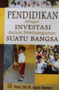 Pendidikan sebagai Investasi dalam Pembangunan Suatu Bangsa