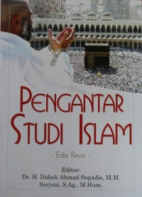 PENGANTAR STUDI ISLAM