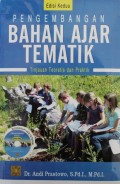 Pengembangan Bahan Ajar Tematik : Tinjauan Teoritis dan Praktik