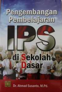 PENGEMBANGAN PEMBELAJARAN IPS DI SEKOLAH DASAR