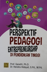 Perspektif Pedagogi Entrepreneurship di Pendidikan Tinggi