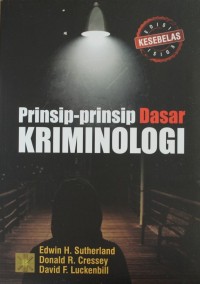 PRINSIP PRINSIP DASAR KRIMINOLOGI