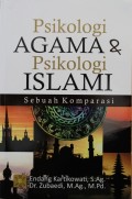 Psikologi Agama & Psikologi Islam Sebuah Komparasi
