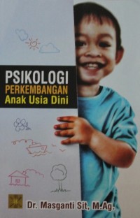 Psikologi Perkembangan Anak Usia Dini