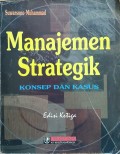 Manajemen Strategik : Konsep dan Kasus