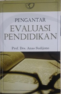 Pengantar Evaluasi Pendidikan