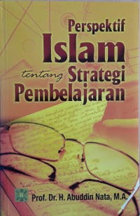 Perspektif Islam tentang Strategi Pembelajaran