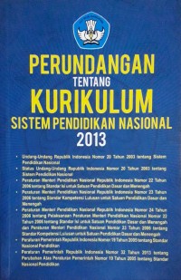 Perundangan tentang Kurikulum Sistem Pendidikan Nasional 2013