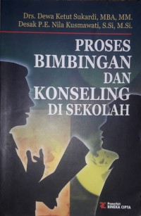 Proses Bimbingan dan Konseling di Sekolah