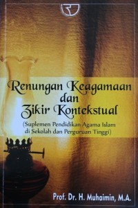 RENUNGAN KEAGAMAAN DAN ZIKIR KONTEKSTUAL