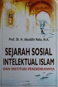Sejarah Sosial Intelektual Islam dan Institusi Pendidikannya