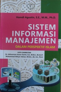 SISTEM INFORMASI MANAJEMEN, DALAM PERSPEKTIF ISLAM